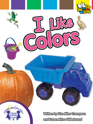 cover image of I Like Colors